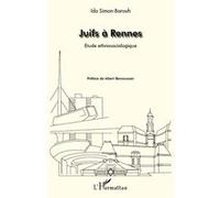 Ida Simon-Barouh – Juifs à Rennes – Étude ethnosociologique – Broché