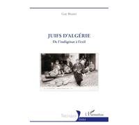 Juifs d'Algérie: De l’indigénat à l’exil