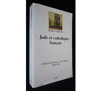 JUIFS ET CATHOLIQUES FRANÇAIS