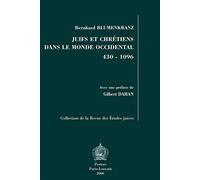 Juifs Et Chretiens Dans Le Monde Occidental 430-1096 (Collection De La Revue Des Etudes Juives)