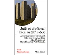 Juifs Et Chrétiens Face Au Xxie Siècle