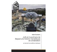 Juifs et musulmans de Bejaad: une histoire merveilleuse de cohabitation