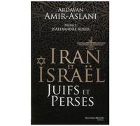 Juifs Et Perses - Iran Et Israël