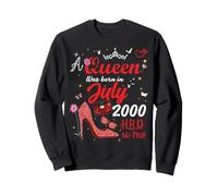 Juillet 2000 Anniversaire This Queen Was Born in July 2000 Sweatshirt