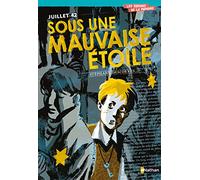 Juillet 42 Sous une mauvaise étoile
