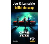 Joe R. Lansdale – Juillet de sang – Roman – Poche