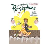 Juillet empoisonné, vive les mariés: Les enquêtes de Perséphone - T04