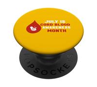 Juillet est Le Mois de Sensibilisation au Sang de Cordon PopSockets PopGrip Adhésif