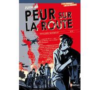 Juin 1940 - Peur Sur La Route