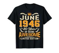 Juin 1946 Vintage 80 Years Awesome 80th Birthday T-Shirt
