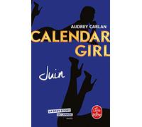 Juin (Calendar Girl, Tome 6)