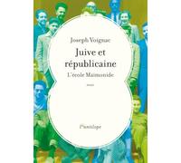 Juive et républicaine: L'école Maïmonide