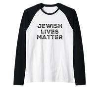 Juive Lives Matter - Pro Juive Pride - Arrêtez Le déteindre Manche Raglan