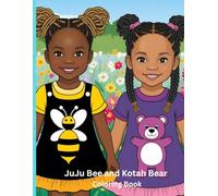 JuJu Bee and Kotah Bear Coloring Book