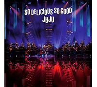 JUJU BIG BAND JAZZ LIVE “So Delicious, So Good"