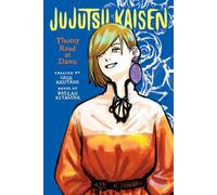 Jujutsu Kaisen : La route des épines à l'aube