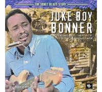 Juke Boy Bonner - The Sonet Blues Story