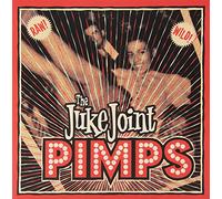 Juke Joint Pimps - Boogie Pimps [Import]