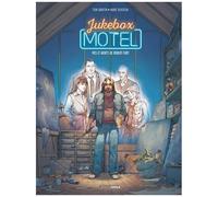Jukebox Motel - Tome 2 - Vies Et Morts De Robert Fury