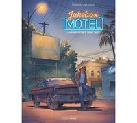 Jukebox Motel - vol. 01/2 Tom Graffin (Auteur)