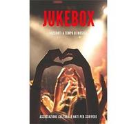 Jukebox. Racconti a tempo di musica | kolektiv kolektiv (Auteur)