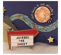 Jukebox the Ghost - Let Live and Let Ghosts