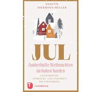 JUL - Zauberhafte Weihnachten im hohen Norden: Literarische Einblicke von Andersen bis Strindberg