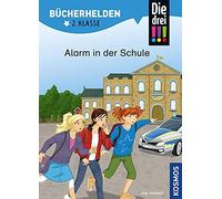 Jule Ambach Kat Die drei , Bücherhelden 2. Klasse, Alarm in der Schul (Relié)