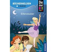 Jule Ambach Kat Die drei , Bücherhelden 2. Klasse, Elfenzauber: Erstl (Relié)