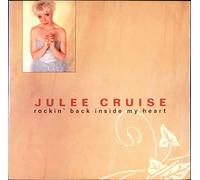 JULEE CRUISE - ROCKIN' BACK INSIDE MY HEART 7 INCH (7" VINYL 45) UK WARNER 1991