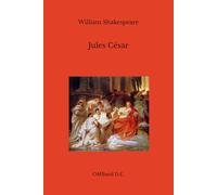 Jules César: (Texte intégral)