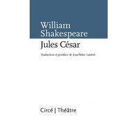 Jules César - William Shakespeare - Circe - Poche - Théâtre