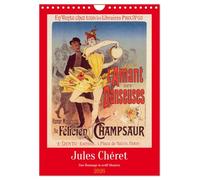 Jules Chéret - Un hommage en douze mois, Version française (Calendrier mural 2026 DIN A4 portrait), Calendrier CALVENDO mensuel
