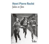 Jules et Jim - Henri-Pierre Roché - Gallimard - Poche - Roman