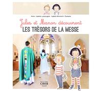 Jules et Manon découvrent les trésors de la messe