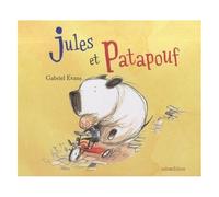 Gabriel Evans – Jules et Patapouf – Album jeunesse – Cartonné