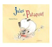 Jules Et Patapouf
