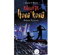 Jules et sarah enquete a hong kong Grégoire Vallancien (Auteur)