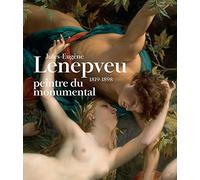 JULES EUGÈNE LENEPVEU (1819-1898): PEINTRE DU MONUMENTAL