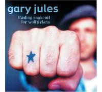 Jules, Gary - Trading Snake Oil for Wolftickets