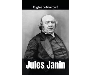 Jules Janin: Eugène de Mirecourt