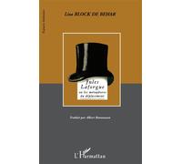Jules Laforgue ou les métaphores du déplacement - Lisa Block De Behar - L'harmattan - broché - Biographie