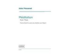 Jules Massenet: Meditation From Thais - Transcribed For Piano By Andrew Von Oeyen