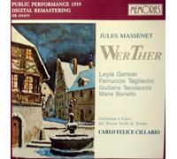 Jules Massenet : Werther - Tagliavini (Artist), Gencer (Artist), Cillario - LIVE RECORDING TRIESTE, 20/01/1959 - 2CD BOX SET WITH FULL LIBRETTO - MEMORIES