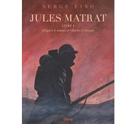 Jules Matrat - Tome 01