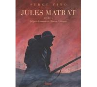 Jules Matrat - Tome 01