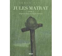 Jules Matrat - Tome 03
