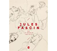 Jules Pascin ou le dessin incisif - Marie-Amélie Senot - Musee Art Moderne Lille Metropole - relié - Monographie
