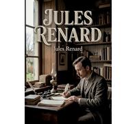 JULES RENARD: UNE ANALYSE DES DEBUTS LITTERA