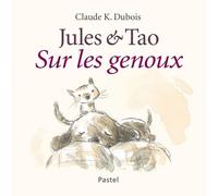 Jules & Tao - Sur Les Genoux